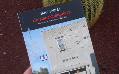 Un amor cualquiera de Jane Smiley