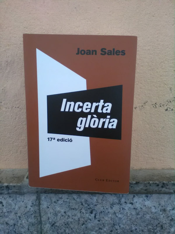 Incerta glòria – Joan Sales