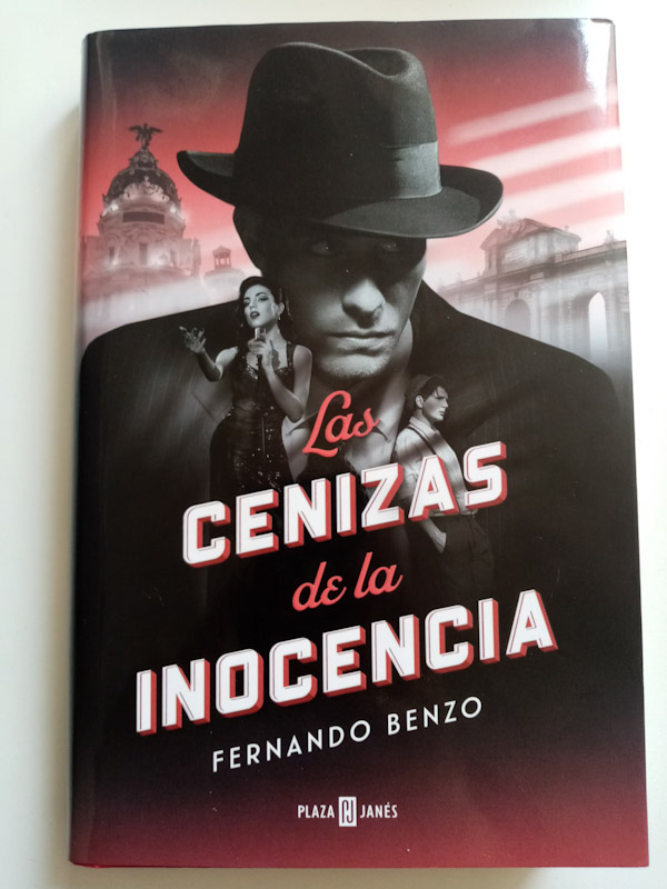 LAS CENIZAS DE LA INOCENCIA de Fernando Benzo