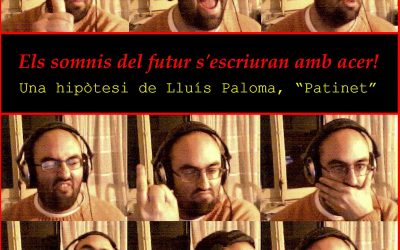 Nuevo disco de Lluís Paloma “Patinet”: Els somnis del futur s’escriuran amb acer!