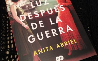 La luz después de la guerra de Anita Abriel