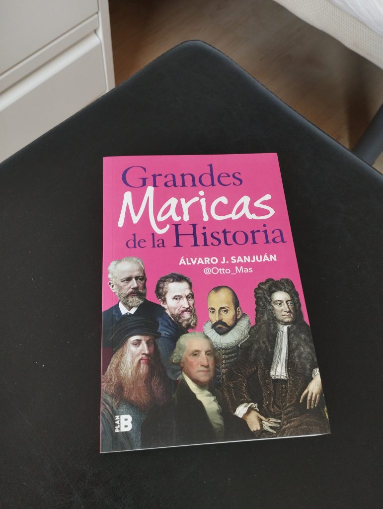 GRANDES MARICAS DE LA HISTORIA de Álvaro J. Sanjuán
