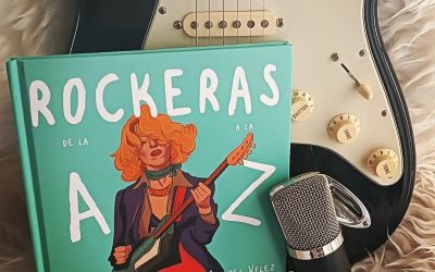 Rockeras de la A a la Z de Anabel Vélez Vargas (autora) y Moixonada -Marina Moix- (ilustradora).