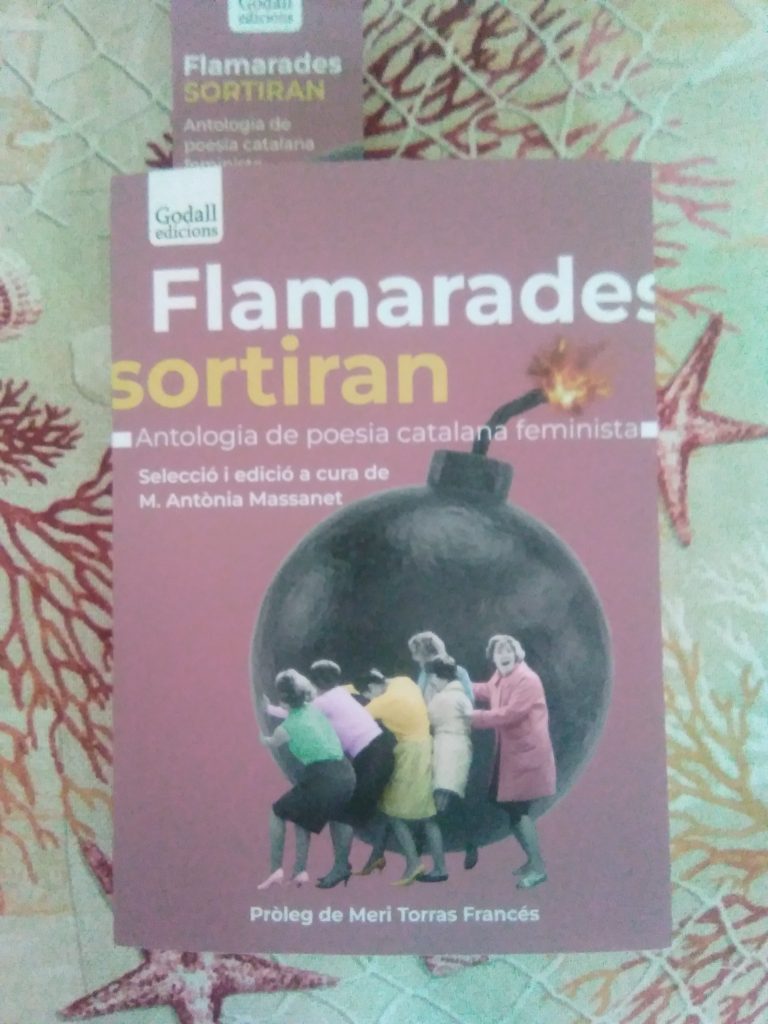 Flamarades sortiran antologia de poesia catalana feminista de Maria Antònia Massanet Mayol (seleccionadora i editora)
